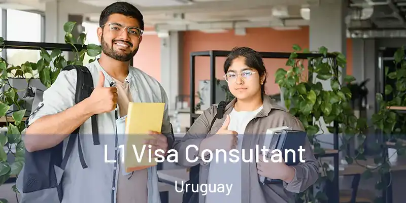  L1 Visa Consultant Uruguay